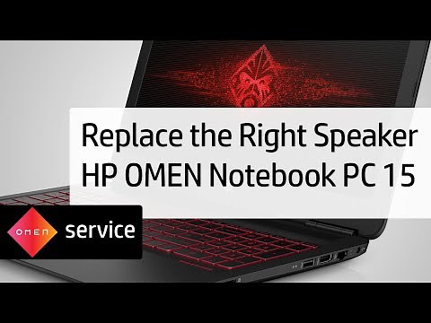 Replace the Right Speaker | HP OMEN Notebook PC 15 | HP Support