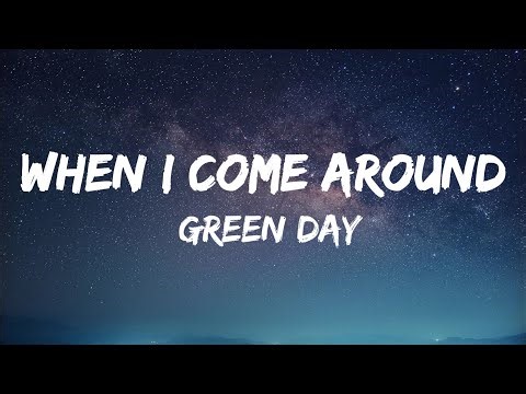 Green Day - When I Come Around (lyrics)