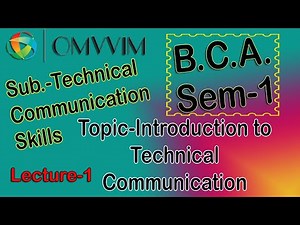 BCA Sem-1 | Technical Communication Skills | Introduction to Technical Communication |Omvvim College