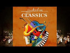 Hooked On Classics Floor Music Best Classical Music Of All Time