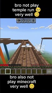 bro can't play temple run 😭😔and also not play minecraft 😭