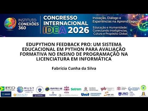 EDUPYTHON FEEDBACK PRO: UM SISTEMA EDUCACIONAL EM PYTHON PARA AVALIAÇÃO FORMATIVA NO...