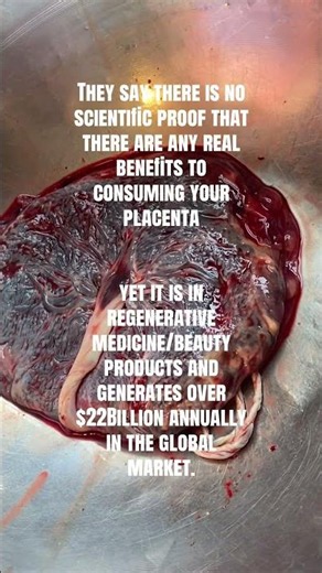 No REAL BENEFITS TO EATING PLACENTA????