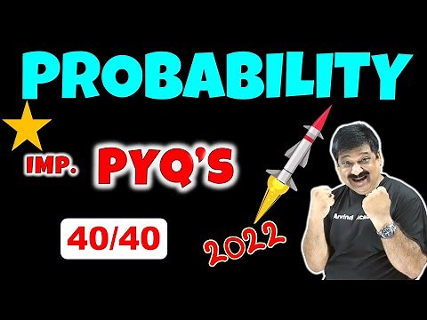 Probability PYQ's based on Probability Class 12 Maths CBSE Board Exams 2022 #probability