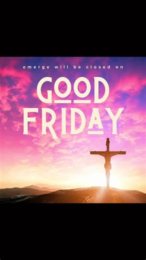 He IS RISEN ! emerge will be CLOSED GOOD FRIDAY! See you Thursday or Saturday for normal business hours 10-6! #GoodFriday✝️ #JESUS #resirectionofourLord #easter2026 #emerge