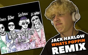 【反应视频】Jack Harlow - WHATS POPPIN (feat. DaBaby, Tory Lanez & Lil Wayne)