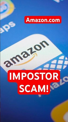 Did you hear about the Amazon impostor scams?