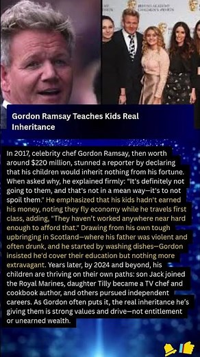 Gordon Ramsay Teaches His Kids the Truth About Real Inheritance