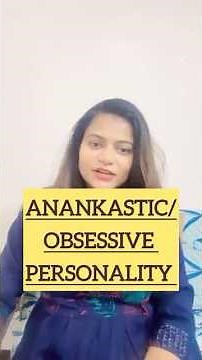 Obsessive/anankastic personality | perfectionist ,stubborn, excessively organised and punctual