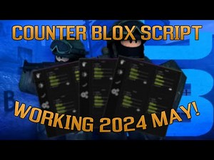 [WORKING] ✅MAY 2024 Counter Blox ROBLOX Script ,AIMBOT BHOP + MORE🔥