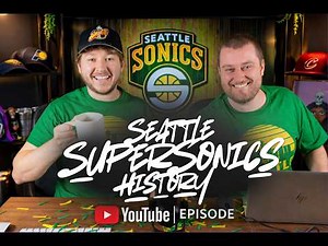 Seattle SuperSonics History… Before OKC Ruined It