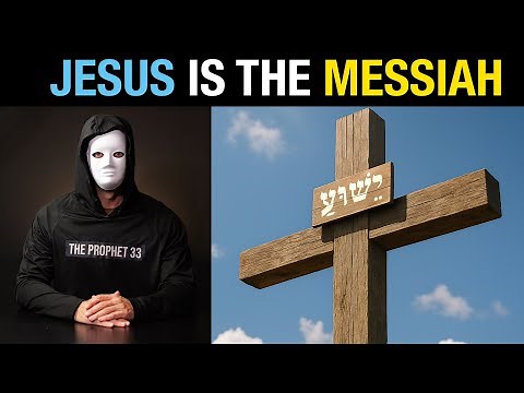 Jesus (Yeshua) Is the Messiah - Proven in 28 Minutes