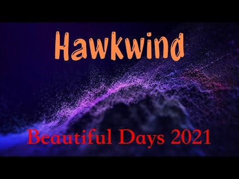 Hawkwind - Beautiful Days (Ottery St Mary, UK) 2021