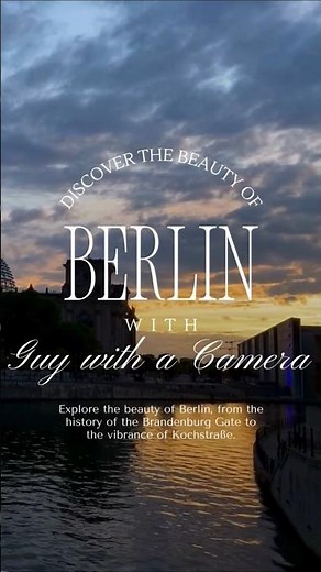 Berlin: The Hidden Gems (And Landmarks) You Didn't Know About