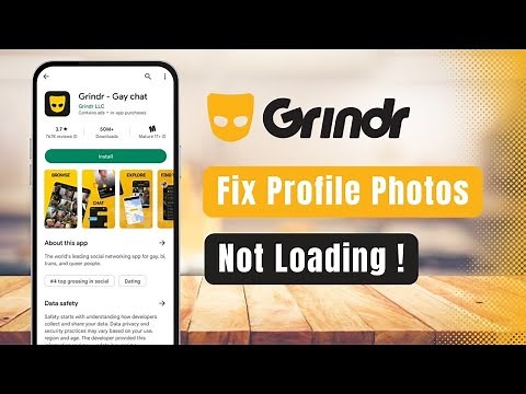 Grindr – How to Fix Profile Photos Not Loading or Show Blank Image