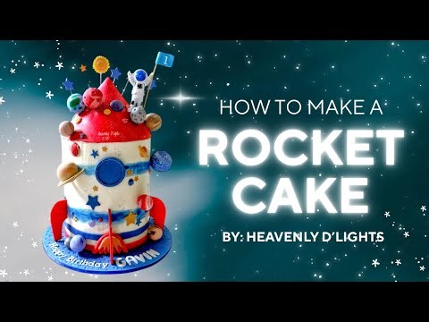 How to Make a Rocket Cake | Step-by-Step Space Themed Birthday Cake Tutorial