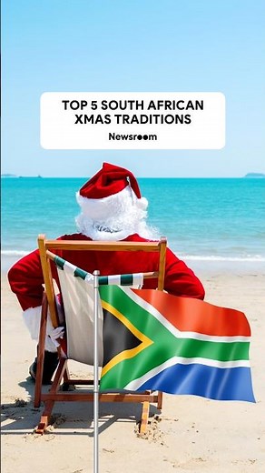 South African Christmas/festive season traditions