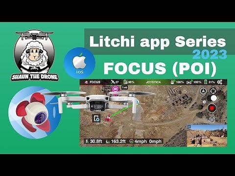 How to tutorial Litchi app Focus DJI Mini 2 #shaunthedrone