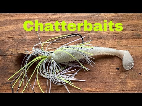 How And When To Fish A Chatterbait…