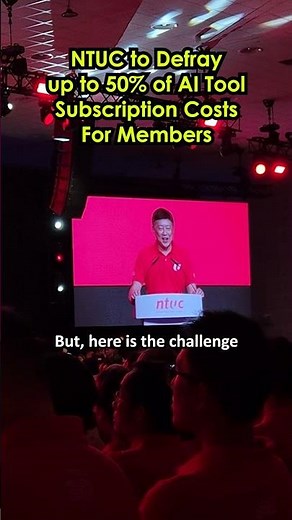 NTUC to defray up to 50% of AI tool subscriptions for union members.