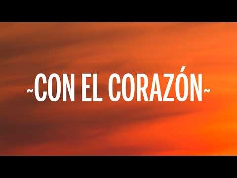 Maluma, Yeison Jimenez - Con el Corazón (Letra/Lyrics)