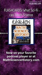 FLASHCARDS! What Sci-Fi can Teach Science | Math! Science! History!
