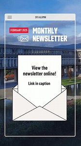Earlier this month, we sent out our February alumni newsletter! Missed it in your inbox? Check your junk/spam folders or view it online: https://bit.ly/sfu-alumni-news-02-25 | SFU Alumni