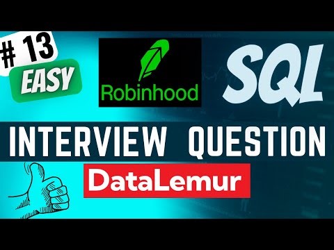 ROBINHOOD Interview Question Solved - SQL | "Cities With Completed Trades" | Everyday Data Science