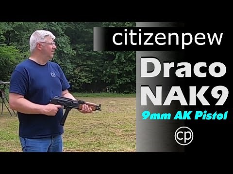 Draco NAK9 AK 9mm Pistol Review