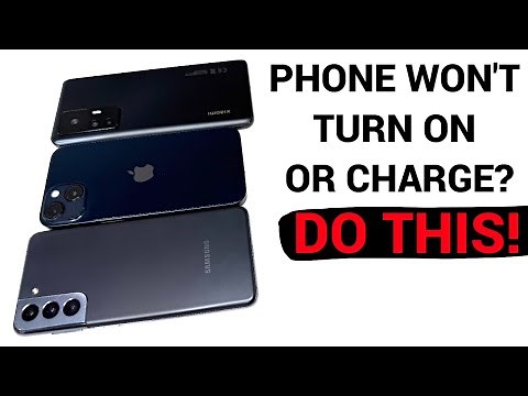 How to Turn on a Phone That Won't Turn ON or Charge