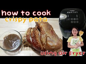 How to cook crispy pata using air fryer | luto ni mama Ann | Baumann living digital Air fryer
