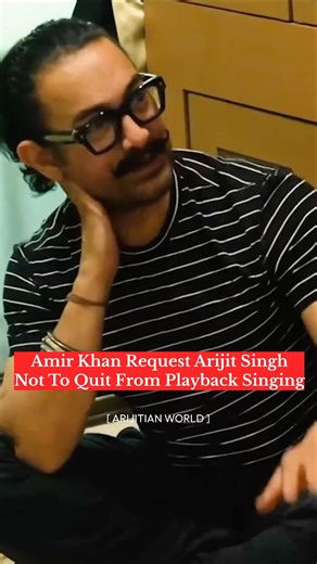 Amir Khan Arijit Singh Ko Playback Singing Ke Liye Request Kiya 😭❤️