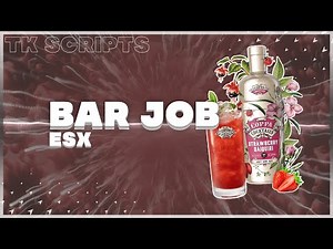 FiveM | [ESX] [Script] Advanced Bar Job / Restaurant Job | esx_tk_barjob