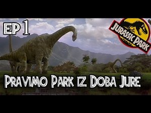 Pravimo Park iz Doba Jure - ep. 1