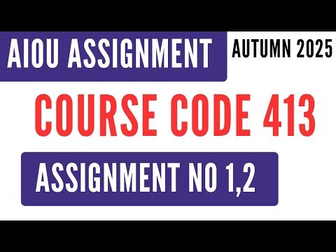 AIOU Code 413 Sociology (عمرانیات) Solved Assignment No.1 & 2 | Autumn 2025 | BA | AD Imraniyyat