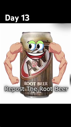 Day 13 Repost the Root Beer🍺