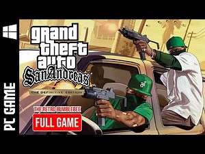 GTA San Andreas Definitive Edition - Full Game No Commentary