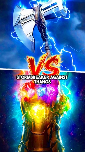 How Stormbreaker Overpowered the Infinity Gauntlet