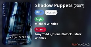 Shadow Puppets (2007)