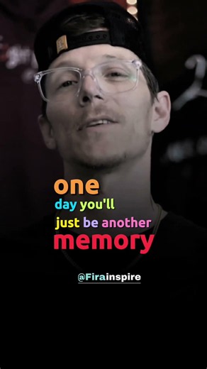 One day you'll just be another memory to people.. #shorts