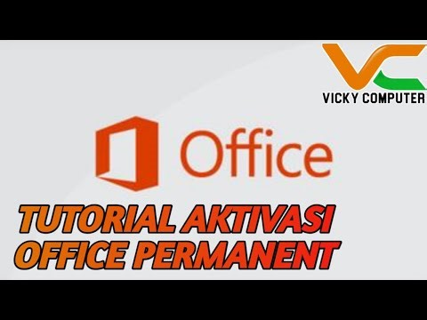 Ini dia Tutorial cara aktivasi Office Permanent