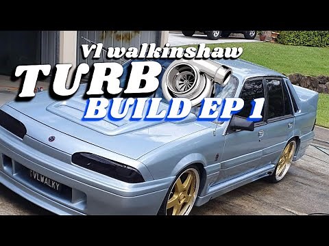 VL Walkinshaw ls1 Turbo Build Ep 1