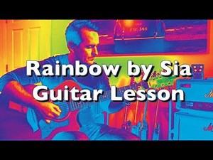 How to play Rainbow by Sia Guitar Chord Lesson Tutorial