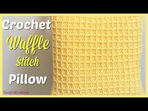 Crochet Waffle Stitch Pillow Cover