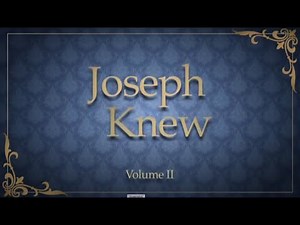 Book of Mormon Evidence — Joseph Smith Knew
