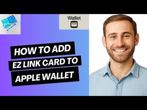 How to add EZ Link Card to Apple Wallet