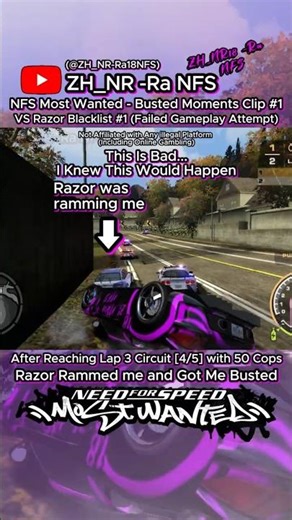NFS Most Wanted Busted Moments Clip #1 Razor Rammed Me & Got Me Busted on Lap 3 Circuit with 50 Cops