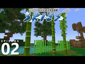 FTB Skies E02 - Rotation Automation