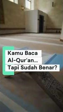 Kamu Baca Al-Qur’an… Tapi Sudah Benar? | #NaikoIslam