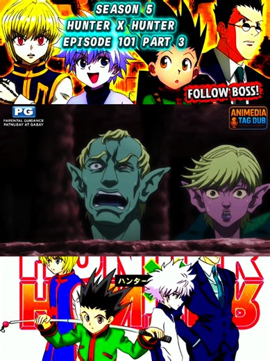 Hunter X Hunter episode 101 part 3 Tagalog dub #hunterxhunter #hunterxhunter2011 #hunterxhunteredits #fyp #hunterxhunteredit
